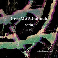 Give Me A Galbich (FREE DL)