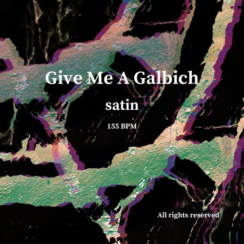 Give Me A Galbich (FREE DL)