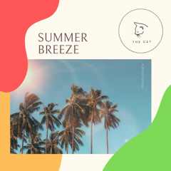 SUMMER BREEZE ~ 𝖕𝖚𝖗𝖗 𝖒𝖎𝖝𝖙𝖆𝖕𝖊 002
