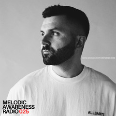 Melodic Awareness Radio Vol.25