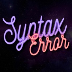 Syntax Error Show #62 - 29th Jan 2023