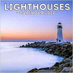 [Free] KINDLE ✅ Lighthouses Calendar 2022: 16-Month Calendar, Cute Gift Idea For Ligh