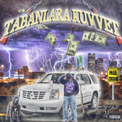 TABANLARA KUVVET (prod. C'Mane)
