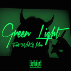 Green Light (Feat. 5W3K & Mane)