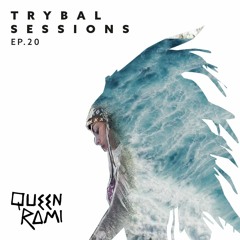 Trybal Sessions Ep. 21