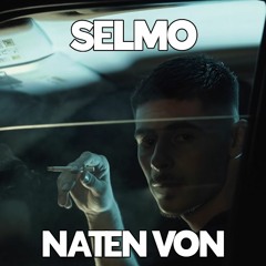 Selmo - Natën Von.MP3