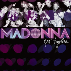 Madonna - Get Together (The Confessions Tour, Studio Version)HQ