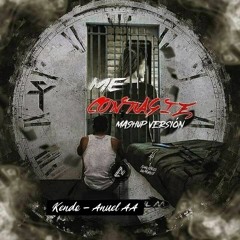 Me Contagie 2 (Mashup Version)- Anuel AA ft Kendo Kaponi