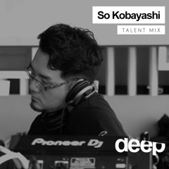 Deephouseit Talent Mix - So Kobayashi