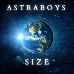 AstraBoys - Size ( Original Mix )