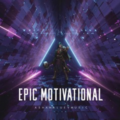 Epic Motivational - Action and Powerful Cinematic Background Music Trailer (FREE DOWNLOAD)