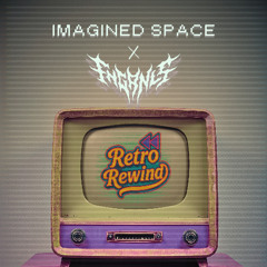 Imagined Space & FNGRNLS - Retro Rewind