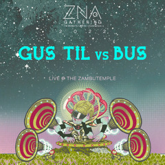 Gus Till vs BUS ZNA Gathering 2022