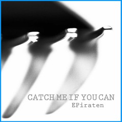 Catch Me If You Can - FREE DOWNLOAD