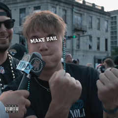 BubaJuice - MAKE BAIL