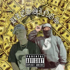 BLESSINGS ft SINNA LOWKS