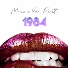 PREMIERE: Monsieur Van Pratt - 1984 (Original Mix)