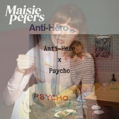 Anti-Hero x Psycho