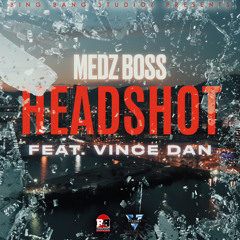 Headshot (feat. Vince Dan)