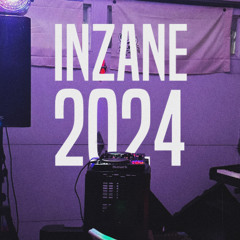 INZANE 2024 ( LIVE SET )