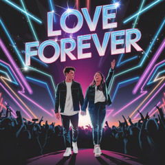 Love forever