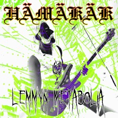 Lemmyn Metabolia