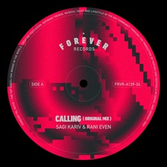 Sagi Kariv & Rani Even - Calling (Original Mix)