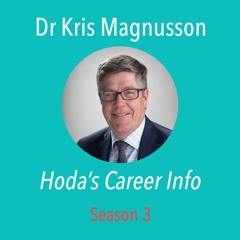 Career Education - Dr Kris Magnusson S 3 Ep 21