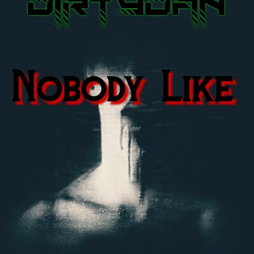 Nobody Like