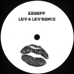 Robin S - Luv 4 Luv (ZEDEFF REMIX)