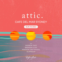Brendan Clay - Live at Attic x Café del Mar (10th December, 2023)