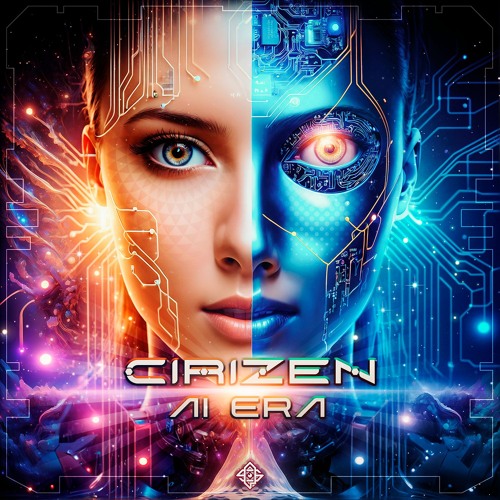 CiriZen - AI ERA | Out Now !