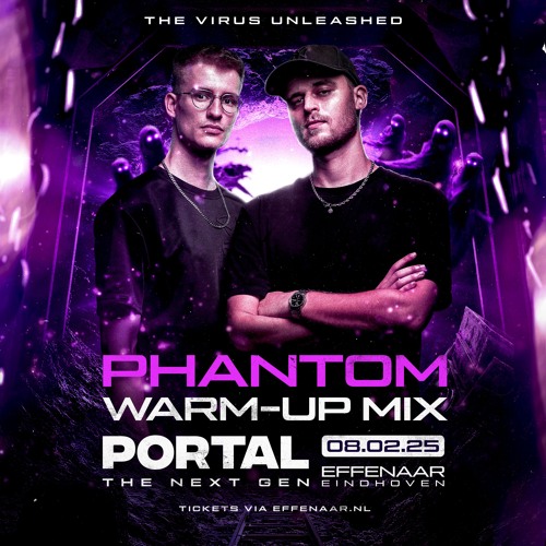 Portal The Next Gen // The Virus Unleashed // Warm-Up Mix By Phantom
