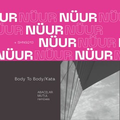 Nüur -feat Xander Pratt Body To Body (Original Mix)