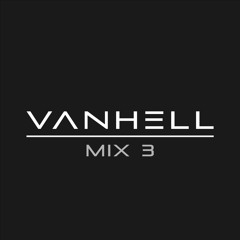 VANHELL - Mix 3