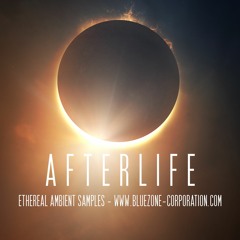 Afterlife - Ethereal Ambient Samples