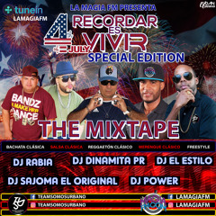La Magia Fm Presenta - Recordar Es Vivir 4Th Of July Special Edition The Mixtape 2020