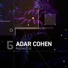 Б podcast 22 / ADAR COHEN [The Block TLV]