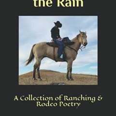 [FREE] PDF 📝 Branding in the Rain: A Collection of Ranching & Rodeo Poetry by  Carso