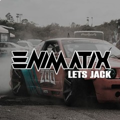 ENIMATIX - LET'S JACK [FREE DOWNLOAD]