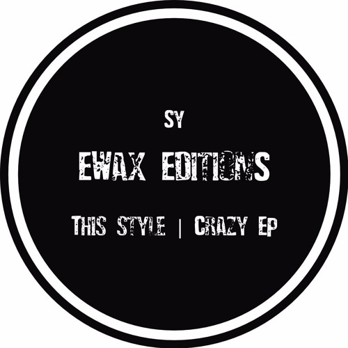Premiere : SY - This Style (EWax)