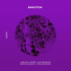 Carlos A, Astre  - Che Ajo (Original Mix)