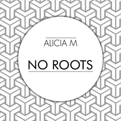 No Roots (Instrumental)