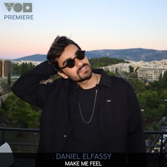 Premiere: Daniel Elfassy - Make Me Feel [Asli Music]