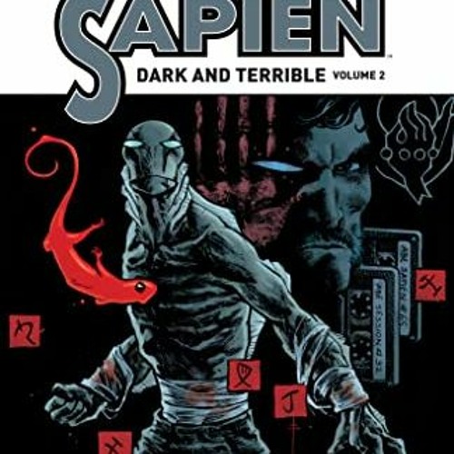 [VIEW] PDF ✓ Abe Sapien: Dark and Terrible Volume 2 by  Mike Mignola,Scott Allie,Max