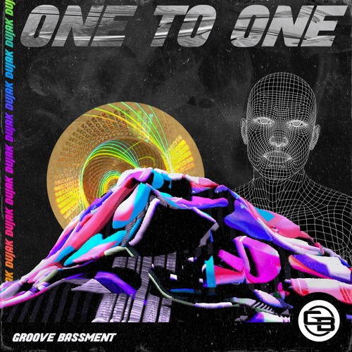 Dujak - ONE TO ONE [FULL TRACK ON SPOTIFY]