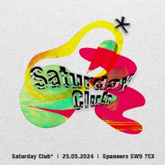 Saturday Club* at Spanners #3 w/ TSUNIMAN b2b Miro sundayMusiq