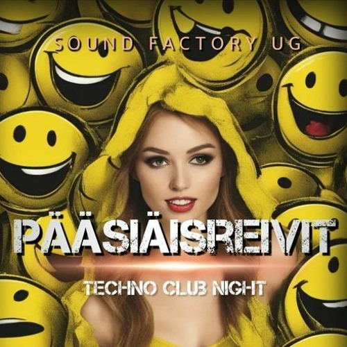 ChillJoonas Sound Factory Pääsiäisreivit live