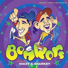 Hixxy Mix - Bonkers (1996)