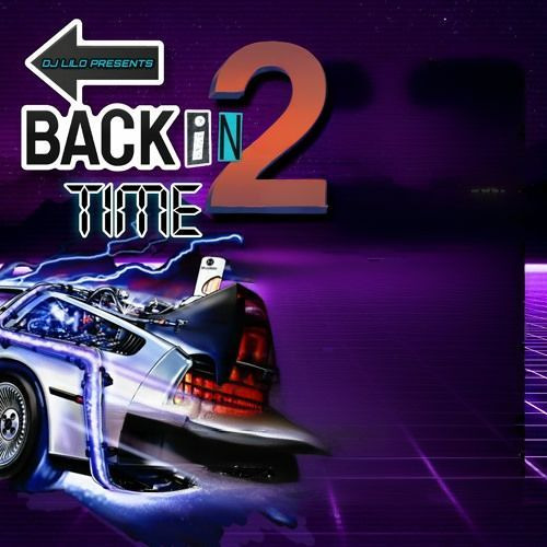 DJ LILO - BACK IN2 TIME